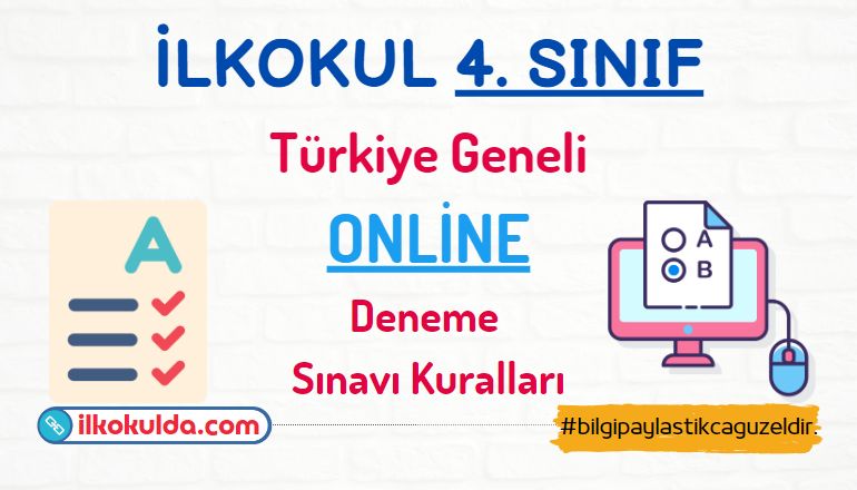 İlkokul 4. Sınıf - Türkiye Geneli Online Deneme Sınavı Kuralları