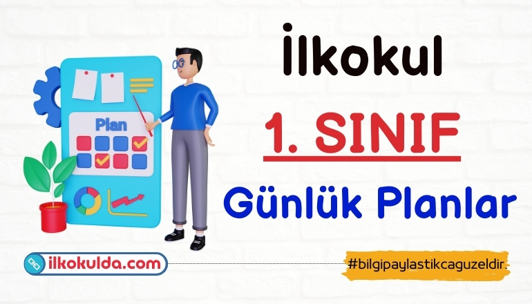 İlkokul 1. Sınıf Günlük Planlar